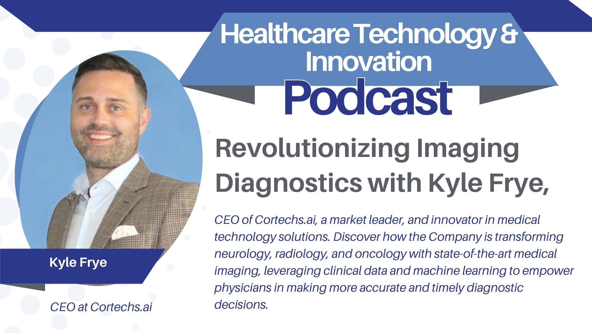 Analyzing Healthcare- Guests Tech Solutions- Kyle Frye