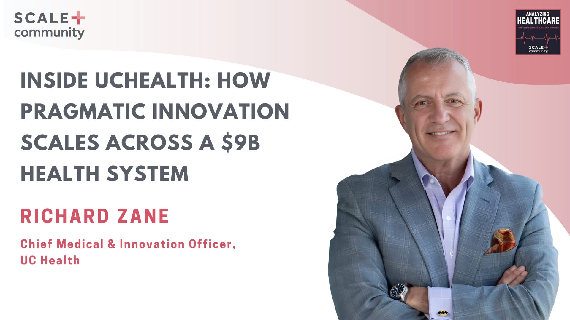 Inside UCHealth: How Pragmatic Innovation Scales Across a $9B Health System
